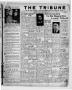 Thumbnail image of item number 1 in: 'The Tribune (Hallettsville, Tex.), Vol. 7, No. 9, Ed. 1 Friday, February 4, 1938'.