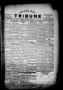 Thumbnail image of item number 1 in: 'The Lavaca County Tribune (Hallettsville, Tex.), Vol. 1, No. 65, Ed. 1 Friday, December 16, 1932'.