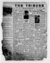 Thumbnail image of item number 1 in: 'The Tribune (Hallettsville, Tex.), Vol. 7, No. 1, Ed. 1 Friday, January 7, 1938'.