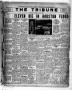 Thumbnail image of item number 1 in: 'The Tribune (Hallettsville, Tex.), Vol. 4, No. 99, Ed. 1 Friday, December 13, 1935'.