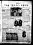 Newspaper: The Llano News (Llano, Tex.), Vol. 79, No. 26, Ed. 1 Thursday, May 16…
