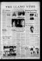Newspaper: The Llano News (Llano, Tex.), Vol. 84, No. 26, Ed. 1 Thursday, May 8,…