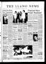 Newspaper: The Llano News (Llano, Tex.), Vol. 81, No. 35, Ed. 1 Thursday, July 1…