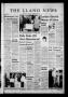 Newspaper: The Llano News (Llano, Tex.), Vol. 84, No. 22, Ed. 1 Thursday, April …