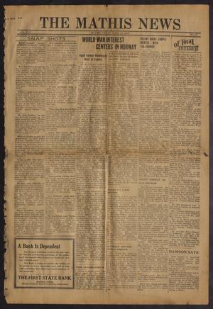 The Mathis News (Mathis, Tex.), Vol. 25, No. 13, Ed. 1 Friday, April 19, 1940