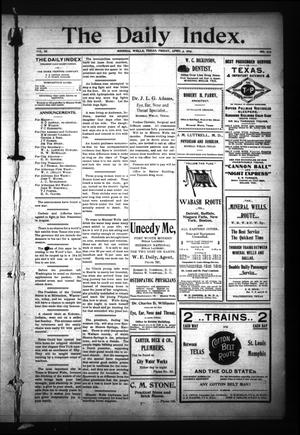 The Daily Index. (Mineral Wells, Tex.), Vol. 3, No. 275, Ed. 1 Friday, April 3, 1903