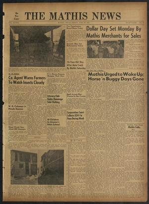 The Mathis News (Mathis, Tex.), Vol. 42, No. 27, Ed. 1 Friday, June 28, 1957