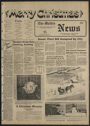 Primary view of object titled 'The Mathis News (Mathis, Tex.), Vol. 58, No. 52, Ed. 1 Thursday, December 24, 1981'.