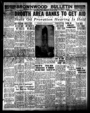 Brownwood Bulletin (Brownwood, Tex.), Vol. 31, No. 7, Ed. 1 Wednesday, October 22, 1930