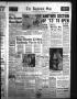 Thumbnail image of item number 1 in: 'The Baytown Sun (Baytown, Tex.), Vol. 38, No. 259, Ed. 1 Monday, December 15, 1958'.