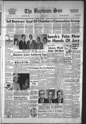 The Baytown Sun (Baytown, Tex.), Vol. 44, No. 223, Ed. 1 Sunday, April 16, 1967