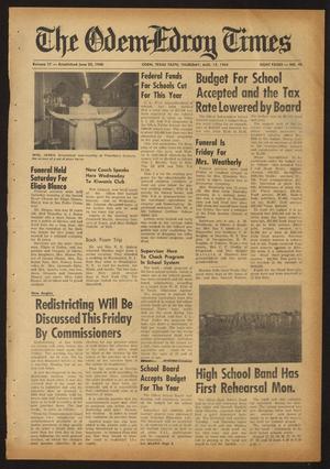 The Odem-Edroy Times (Odem, Tex.), Vol. 17, No. 40, Ed. 1 Thursday, August 15, 1968
