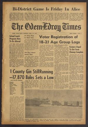 The Odem-Edroy Times (Odem, Tex.), Vol. [20], No. 2, Ed. 1 Thursday, November 19, 1970