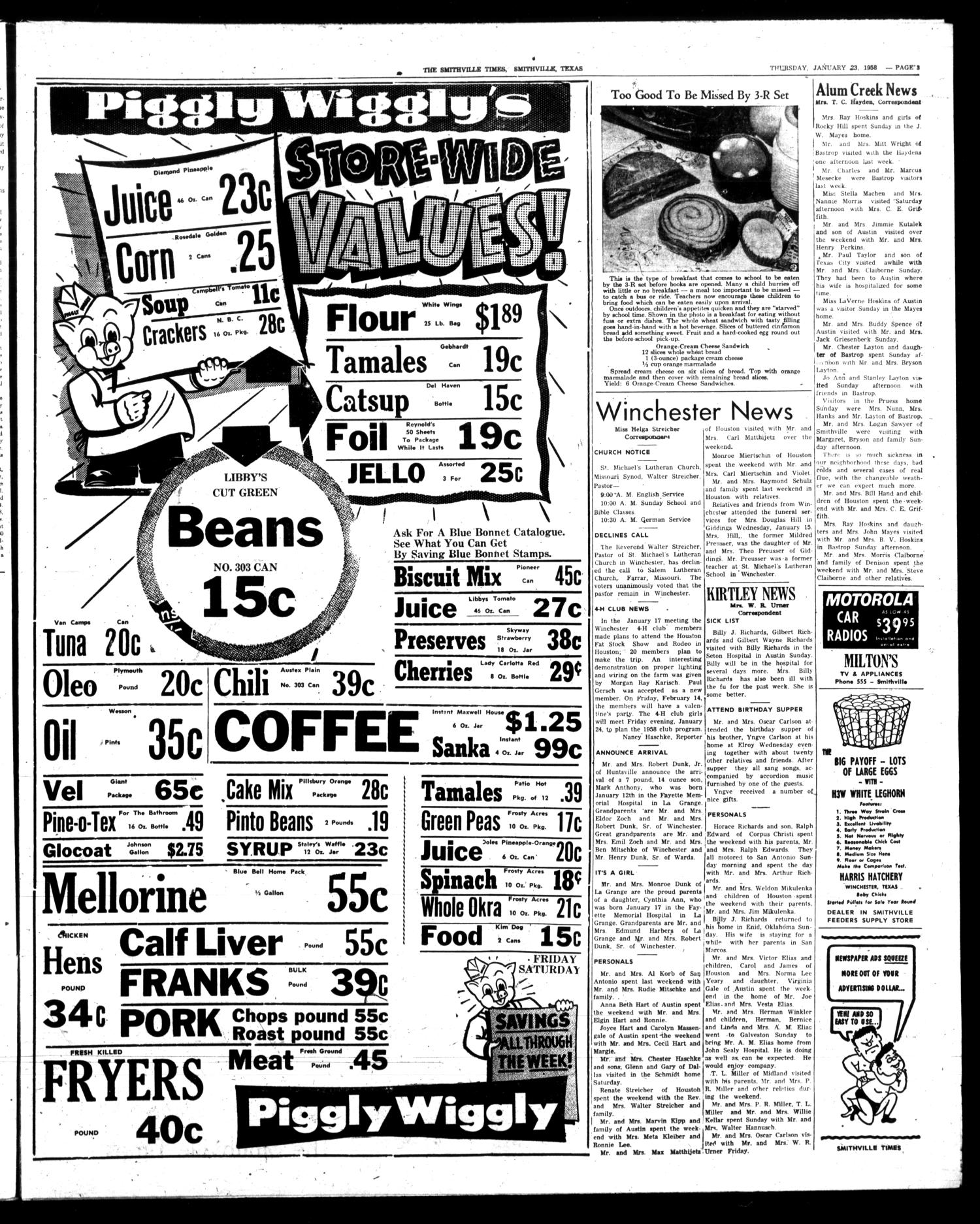 The Smithville Times Transcript and Enterprise (Smithville, Tex.), Vol. 67, No. 4, Ed. 1 Thursday, January 23, 1958
                                                
                                                    [Sequence #]: 3 of 8
                                                