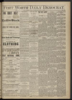 Fort Worth Daily Democrat. (Fort Worth, Tex.), Vol. 5, No. 187, Ed. 1 Wednesday, July 13, 1881
