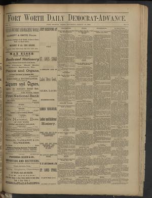 Fort Worth Daily Democrat-Advance. (Fort Worth, Tex.), Vol. 6, No. 78, Ed. 1 Saturday, March 18, 1882