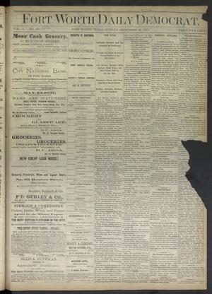 Primary view of object titled 'Fort Worth Daily Democrat. (Fort Worth, Tex.), Vol. 3, No. 76, Ed. 1 Sunday, September 29, 1878'.