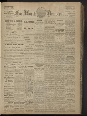 Primary view of object titled 'The Daily Fort Worth Democrat. (Fort Worth, Tex.), Vol. 2, No. 206, Ed. 1 Wednesday, February 27, 1878'.