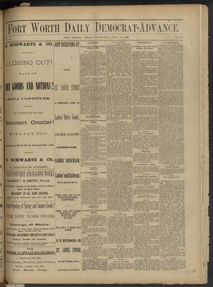 Fort Worth Daily Democrat-Advance. (Fort Worth, Tex.), Vol. 6, No. 105, Ed. 1 Wednesday, April 19, 1882