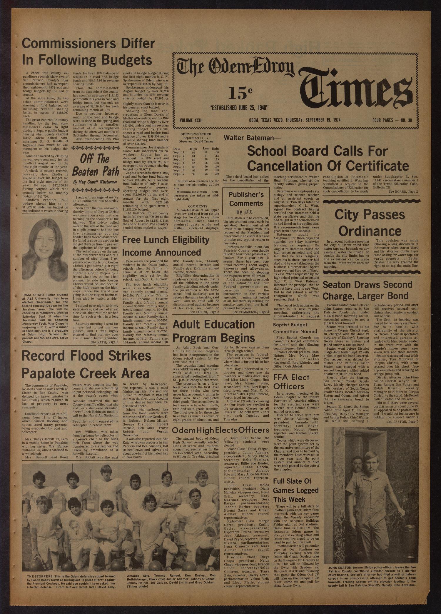 The Odem-Edroy Times (Odem, Tex.), Vol. 23, No. 38, Ed. 1 Thursday, September 19, 1974
                                                
                                                    [Sequence #]: 1 of 4
                                                