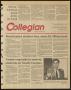 Thumbnail image of item number 1 in: 'Collegian (Hurst, Tex.), Vol. 1, No. 19, Ed. 1 Wednesday, March 29, 1989'.