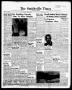Thumbnail image of item number 1 in: 'The Smithville Times Transcript and Enterprise (Smithville, Tex.), Vol. 67, No. 32, Ed. 1 Thursday, August 7, 1958'.