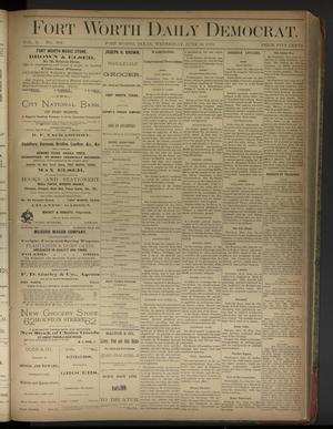 Primary view of object titled 'Fort Worth Daily Democrat. (Fort Worth, Tex.), Vol. 2, No. 302, Ed. 1 Wednesday, June 19, 1878'.