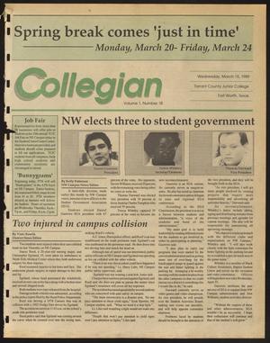 Primary view of object titled 'Collegian (Hurst, Tex.), Vol. 1, No. 18, Ed. 1 Wednesday, March 15, 1989'.