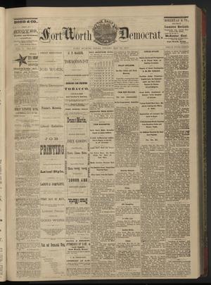 The Daily Fort Worth Democrat. (Fort Worth, Tex.), Vol. 1, No. 277, Ed. 1 Friday, May 25, 1877