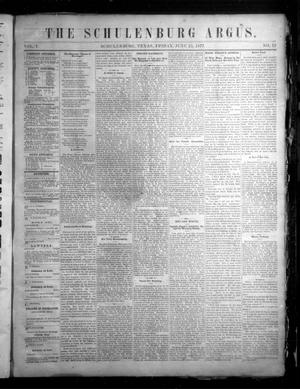 Primary view of object titled 'The Schulenburg Argus. (Schulenburg, Tex.), Vol. 1, No. 12, Ed. 1 Friday, June 15, 1877'.