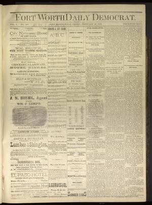 Primary view of object titled 'Fort Worth Daily Democrat. (Fort Worth, Tex.), Vol. 3, No. 203, Ed. 1 Friday, February 28, 1879'.