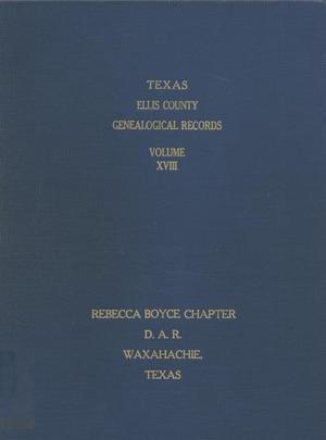 Texas Genealogical Records, Ellis County, Volume 18