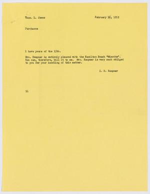 [Letter from I. H. Kempner to Thos. L. James, February 16, 1952]