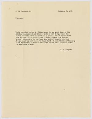 [Letter from I. H. Kempner to I. H. Kempner, Jr., December 5, 1951]