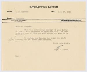 [Letter from T. L. James to I. H. Kempner, June 24, 1952]