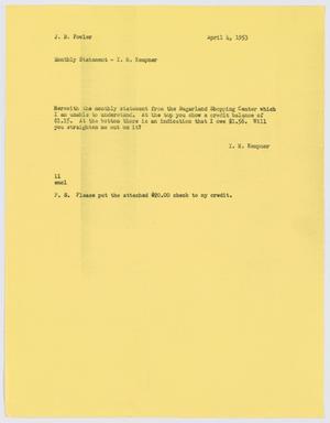 [Letter from I. H. Kempner to J. B. Fowler, April 4, 1953]