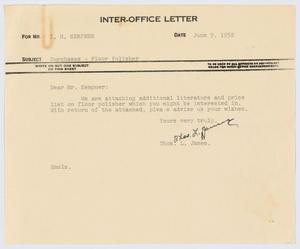 [Inter-Office Letter from Thos. L. James to I. H. Kempner, June 9, 1952]
