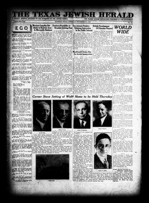 Primary view of object titled 'The Texas Jewish Herald (Houston, Tex.), Vol. 23, No. 32, Ed. 1 Thursday, November 20, 1930'.