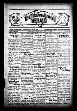 Primary view of object titled 'The Texas Jewish Herald (Houston, Tex.), Vol. 28, No. 49, Ed. 1 Thursday, March 14, 1935'.