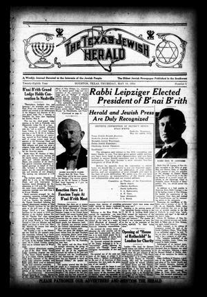 Primary view of The Texas Jewish Herald (Houston, Tex.), Vol. 28, No. 5, Ed. 1 Thursday, May 10, 1934
