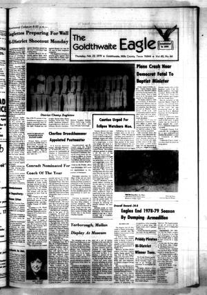 The Goldthwaite Eagle (Goldthwaite, Tex.), Vol. 85, No. 46, Ed. 1 Thursday, February 22, 1979