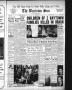 Thumbnail image of item number 1 in: 'The Baytown Sun (Baytown, Tex.), Vol. 45, No. 270, Ed. 1 Sunday, May 5, 1968'.