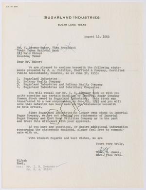 [Letter from Thomas L. James to W. Browne Baker, August 12, 1953]