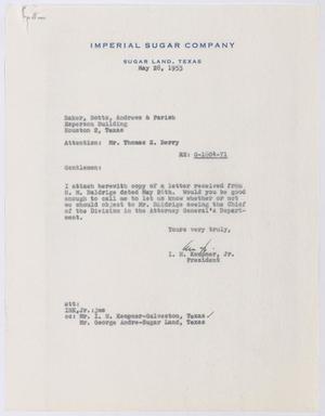[Letter from I. H. Kempner, Jr., to Baker, Botts, Andrews & Parish, May 28, 1953]
