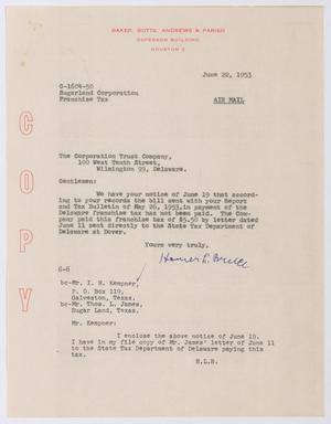 [Letter from Homer L. Bruce to Corporation Trust Company, June 22, 1953]