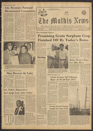 Primary view of object titled 'The Mathis News (Mathis, Tex.), Vol. 53, No. 29, Ed. 1 Thursday, July 15, 1976'.
