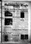Thumbnail image of item number 1 in: 'The Goldthwaite Eagle (Goldthwaite, Tex.), Vol. 65, No. 50, Ed. 1 Thursday, May 28, 1959'.