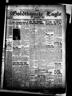 Primary view of object titled 'The Goldthwaite Eagle (Goldthwaite, Tex.), Vol. 54, No. 15, Ed. 1 Friday, November 28, 1947'.