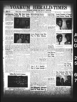 Yoakum Herald-Times (Yoakum, Tex.), Vol. 69, No. 99, Ed. 1 Friday, August 25, 1967