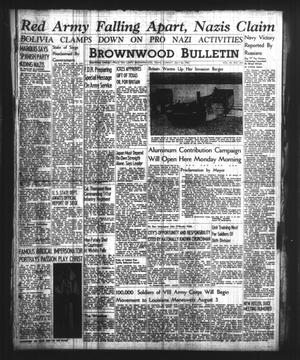 Brownwood Bulletin (Brownwood, Tex.), Vol. 40, No. 263, Ed. 1 Sunday, July 20, 1941